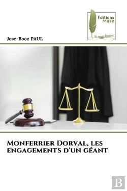 Bertrand.pt - Monferrier Dorval, Les Engagements D'Un Geant