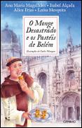 Monge Desastrado e os Pastéis de Belém