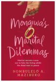 Mongiwa'S Marital Dilemmas