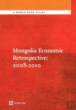 Bertrand.pt - Mongolia Economic Retrospective: 2008-2010
