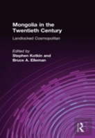 Mongolia In The Twentieth Century
