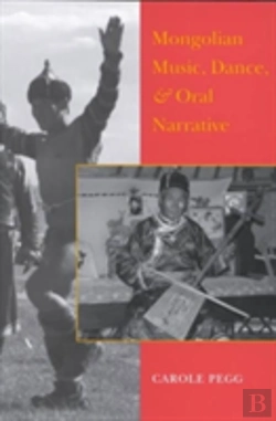 Bertrand.pt - Mongolian Music, Dance And Oral Narrative