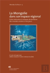 Mongolie Dans Son Espace Régional