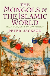 Mongols And The Islamic World