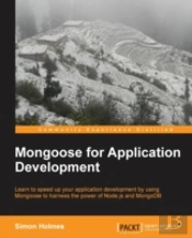Mongoose For Application Development