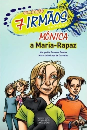 Mónica - A Maria-Rapaz