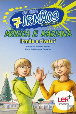 Bertrand.pt - Mónica e Mariana - Irmãs e Rivais