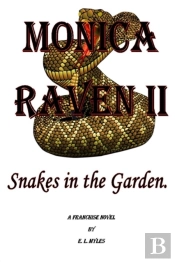 Monica Raven Ii - Snakes In The Garden