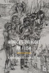 Monica'S Overcoat Of Flesh