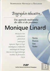 Monique Linard : Une Approche Multimédia Des Idées Et Des Personnes