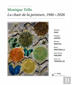 Bertrand.pt - Monique Tello : La Chair De La Peinture, 1986 - 2026