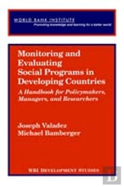 Monitoring And Evaluating Social Programs In Developing Countries