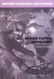 Monitoring International Labor Standards: Human Capital Investment
