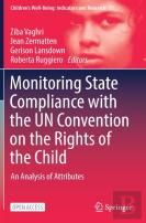 Monitoring State Compliance With The Un Convention On The Rights Of The Child