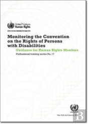 Monitoring The Convention Of The Rights Of Persons With Disabilities
