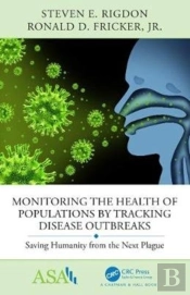 Monitoring The Health Of Populations By Tracking Disease Outbreaks