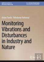 Monitoring Vibrations And Disturbances In Industry And Nature