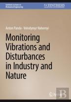Monitoring Vibrations And Disturbances In Industry And Nature