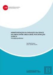 Monitorização da evolução da cidade de Lisboa entre 2002 e 2005, por detecção remota