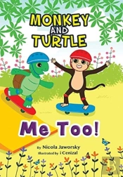 Monkey And Turtle - Me Too!