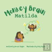 Monkey Brain Matilda