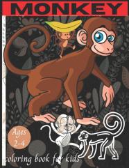 Monkey Coloring Book For Kids Ages 2-4