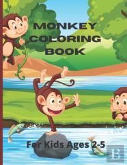 Monkey Coloring Book For Kids Ages 2-5