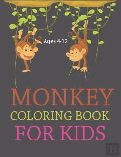 Bertrand.pt - Monkey Coloring Book For Kids Ages 4-12