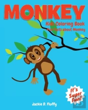 Monkey Kids Coloring Book +Fun Facts About Monkey