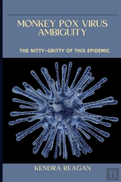 Bertrand.pt - Monkey Pox Virus Ambiguity; The Nitty-Gritty Of This Epidemic.