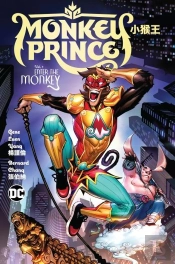 Monkey Prince Vol. 1: Enter The Monkey