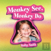 Monkey See, Monkey Do