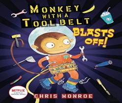 Monkey With A Tool Belt Blasts Off!