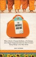 Monks And Me