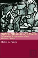 Monks, Miracles And Magic