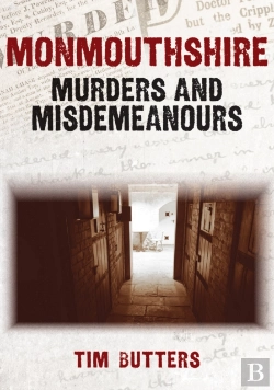 Bertrand.pt - Monmouthshire Murders & Misdemeanours