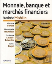 Monnaie, Banques Et Marches Financieres 9e Edition
