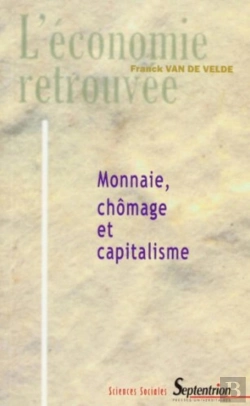 Bertrand.pt - Monnaie, Chomâge Et Capitalisme