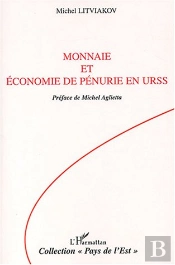 Monnaie Et Economie De Penurie En Urss