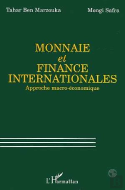 Bertrand.pt - Monnaie Et Finance Internationales ; Approche Macro-Economique