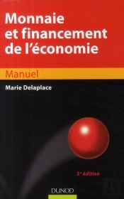 Monnaie Et Financement De L'Économie (3e Édition)