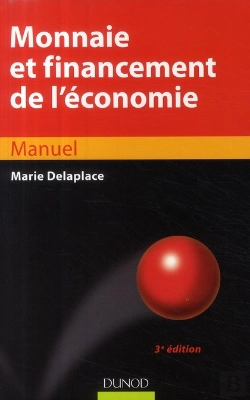 Bertrand.pt - Monnaie Et Financement De L'Économie (3e Édition)