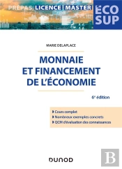 Monnaie Et Financement De L'Economie - 6e Ed.