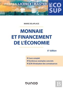 Bertrand.pt - Monnaie Et Financement De L'Economie - 6e Ed.