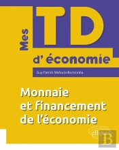 Monnaie Et Financement De L'Économie