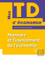 Monnaie Et Financement De L'Économie