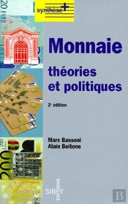 Bertrand.pt - Monnaie, Théories Et Politiques (2e Édition)