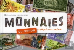 Bertrand.pt - Monnaies Du Monde Expliquees Aux Enfants