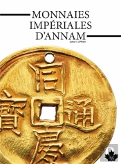 Monnaies Imperiales D'Annam