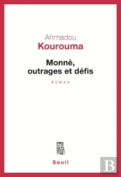 Monnè, Outrages Et Défis
